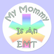My Mommy Is An EMT stickers