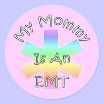 My Mommy Is An EMT stickers