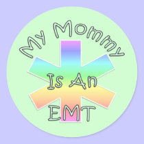 My Mommy Is An EMT stickers