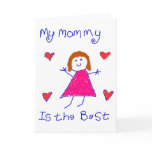 My Mommy is the Best My Mommy is the Best