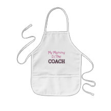 My Mommy Is The Coach (pink) Apron