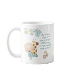 My Mommy says I'm the cutest little baby (boy) Coffee Mugs
