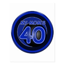 My Mom's 40 & blue Postcards