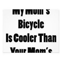 My Mom's Bicycle Is Cooler Than Your Mom's Personalized Invitation