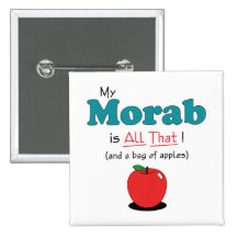 My Morab is All That! Funny Horse Button