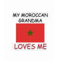 My Moroccan Grandma Loves Me t-shirts