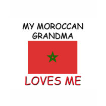 My Moroccan Grandma Loves Me t-shirts by flagshirt My Moroccan Grandma Loves Me t-shirts