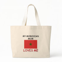 My Moroccan Mom Loves Me bags by flagshirt My Moroccan Mom Loves Me bags