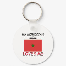 My Moroccan Mom Loves Me keychains by flagshirt My Moroccan Mom Loves Me keychains