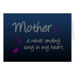 My mother is a never ending song in my heart greeting cards