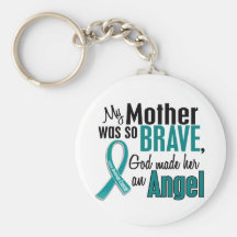 My Mother Is An Angel 1 Ovarian Cancer Key Chains