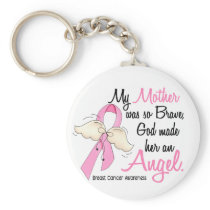 My Mother Is An Angel 2 Breast Cancer Key Chain