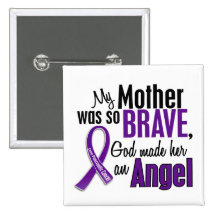 My Mother Is An Angel Pancreatic Cancer Pinback Button