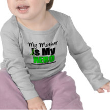 My Mother is My Hero Tshirts