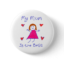 My Mum is the Best buttons