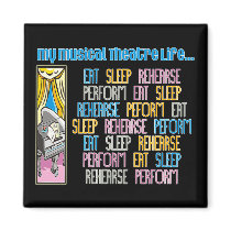 My Musical Theatre Life Magnet