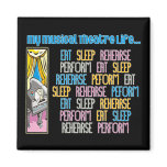 My Musical Theatre Life Magnet