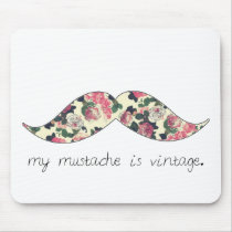 my mustache is vintage mousepad