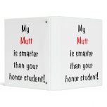 My Mutt is Smarter binders