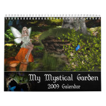 My Mystical Garden 2009 Calendar (Design 1) by mrssocolov4 My Mystical Garden 2009 Calendar (Design 1)
