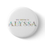 My name is Alyssa Pins My name is Alyssa Pins