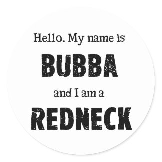 My name is Bubba sticker