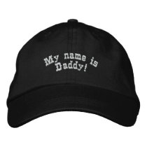 My name is Daddy! embroidered hats