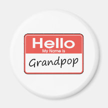 My Name is Grandpop Magnets