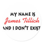 My Name Is James Tillich stickers