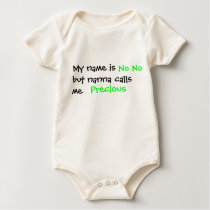 My name is nono but nanna calls me precious t-shirts