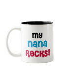 My Nana Rocks mugs