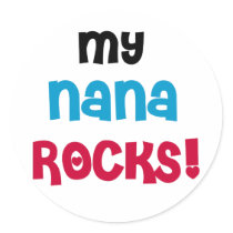 My Nana Rocks stickers