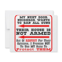 My Neighbor Wants To Ban All Guns Custom Announcements