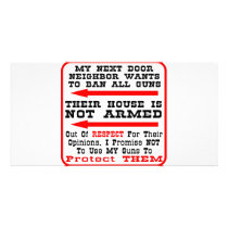 My Neighbor Wants To Ban All Guns photo cards