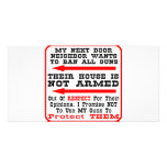 My Neighbor Wants To Ban All Guns Photo Cards
