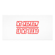 My Nephew Is My Hero Photo Greeting Card