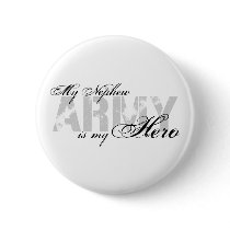 My Nephew My Hero - ARMY Pin
