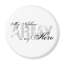 My Nephew My Hero - ARMY Refrigerator Magnet