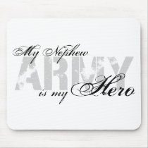 My Nephew My Hero - ARMY Mouse Pad