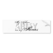 My Nephews My Heroes - ARMY Bumper Sticker