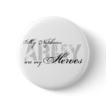 My Nephews My Heroes - ARMY Pins