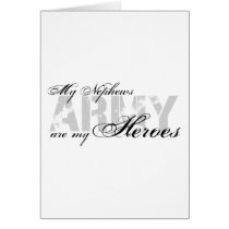 My Nephews My Heroes - ARMY Greeting Card