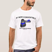 My New Convertible t-shirts by dtocci My New Convertible t-shirts
