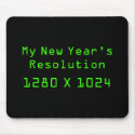 My New Year's Resolution - 1280 X 1024 mousepads by scribbleprints My New Year's Resolution - 1280 X 1024 mousepads