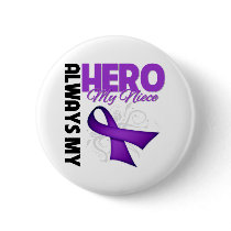 My Niece Always My Hero - Purple Ribbon Button