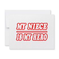 My Niece Is My Hero invitations by Niece_Shirts My Niece Is My Hero invitations