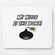 My Niece Is The Bomb mousepads by Niece_Shirts My Niece Is The Bomb mousepads