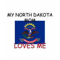 My North Dakota Mom Loves Me t-shirts