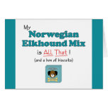 My Norwegian Elkhound Mix is All That! Cards