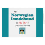 My Norwegian Lundehund is All That! Card